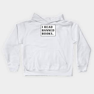 I Read Banned Books Kids Hoodie